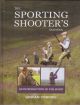 THE SPORTING SHOOTER'S HANDBOOK: An introduction to the sport. By Graham Downing.