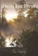 MORE FROM THE BIVVY: (TWILIGHT IN THE EAST). By Tim Paisley.