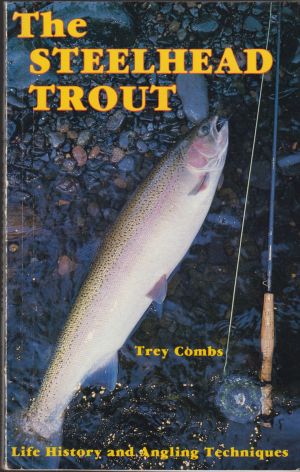 Steelhead - Books by species - Flyfishing - All Fishing Books